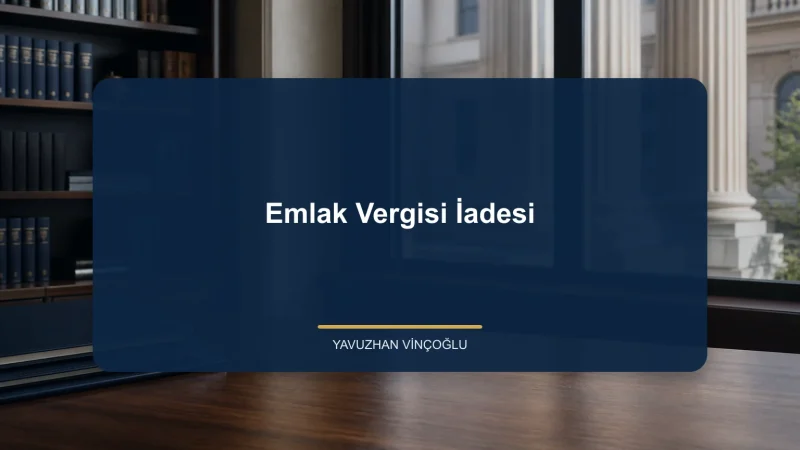 Emlak Vergisi İadesi